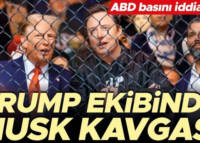 Trump ekibinde Musk kavgası… ABD basını iddia etti